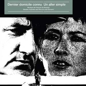 Album François De Roubaix: Dernier Domicile Connu / Le Rapace (Bandes Originales Des Films)