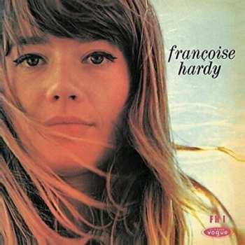 LP Françoise Hardy: Le Premier Bonheur Du Jour LTD | CLR 89031