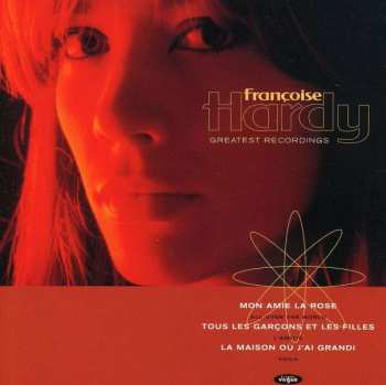 Album Françoise Hardy: Greatest Recordings