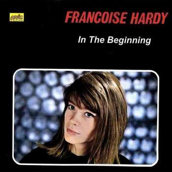 Album Françoise Hardy: In The Beginning