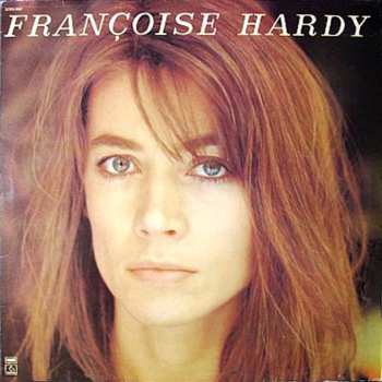 Album Françoise Hardy: Musique Saoule