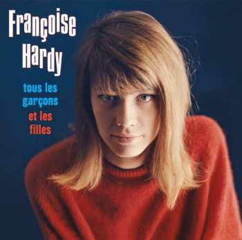 Album Françoise Hardy: Tous Les Garçons Et Les Filles