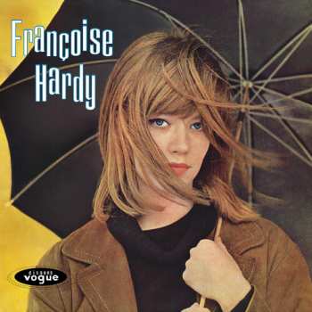 CD Françoise Hardy: Tous Les Garçons Et Les Filles