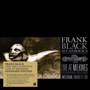 3LP Frank Black And The Catholics: Live At Melkweg Expanded Edition 451694