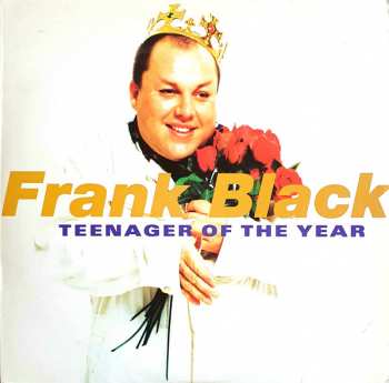 Album Frank Black: Teenager Of The Year