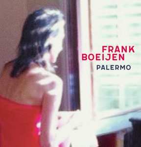 Album Frank Boeijen: Palermo