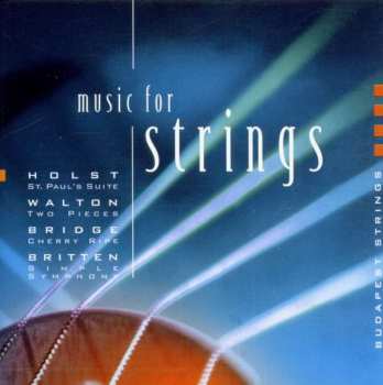 Album Frank Bridge: Budapest Strings - Music For Strings