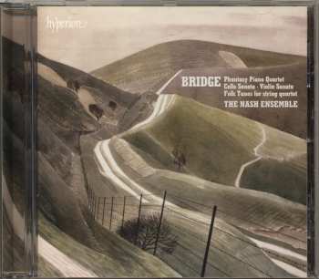 CD Frank Bridge: Phantasy Piano Quartet · Cello Sonata · Violin Sonata · Folk Tunes for string quartet 290852