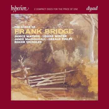 Frank Bridge: Sämtliche Lieder
