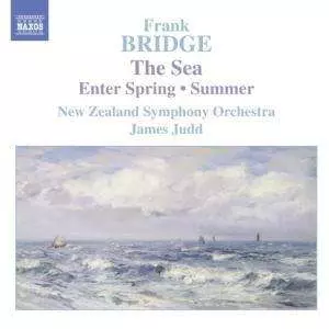 Frank Bridge: The Sea • Enter Spring