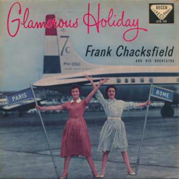 SP Frank Chacksfield & His Orchestra: Glamorous Holiday 322427