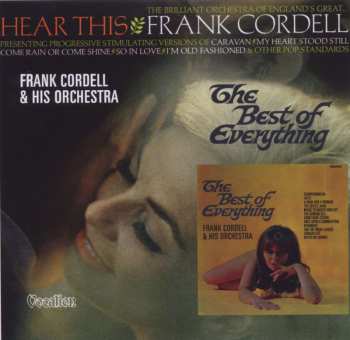 CD Frank Cordell: The Best Of Everything / Hear This 474028