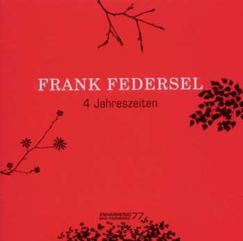 Album Frank Federsel: Klaviermusik "4 Jahreszeiten"