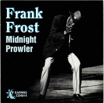 Album Frank Frost: Midnight Prowler