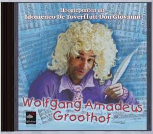 CD Frank Groothof: Wolfgang Amadeus Groothof 541309