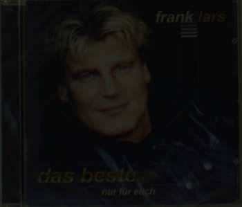 Album Frank Lars: Das Beste - Nur Für Euch