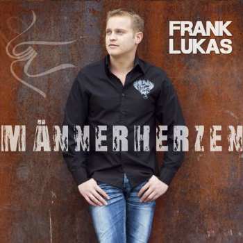 Album Frank Lukas: Männerherzen