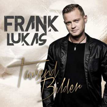 Album Frank Lukas: Tausend Bilder