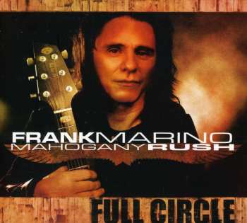 CD Frank Marino: Full Circle 539654