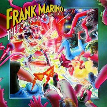 Album Frank Marino: The Power Of Rock And Roll