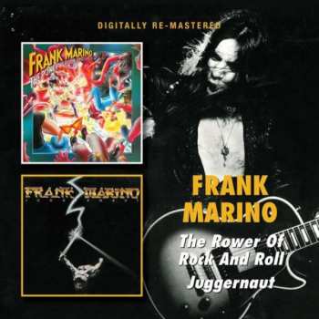 Album Frank Marino: The Power Of Rock And Roll / Juggernaut