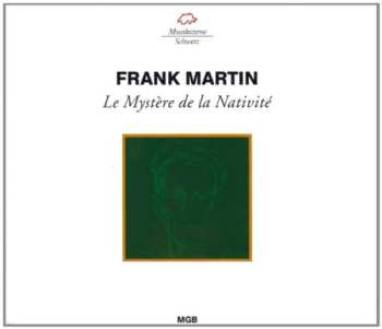2CD Frank Martin: Le Mystère De La Nativité 491765