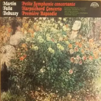 Frank Martin: Petite Symphonie Concertante / Harpsichord Concerto / Première Rapsodie