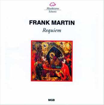 Album Frank Martin: Requiem