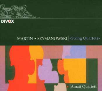 Album Frank Martin: String Quartets