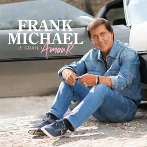 Album Frank Michael: Le Grand Amour -ltd-