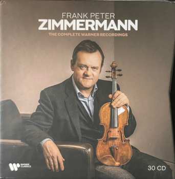 Frank Peter Zimmermann: The Complete Warner Recordings
