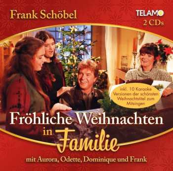2CD Frank Schöbel: Fröhliche Weihnachten In Familie 324698