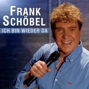 Album Frank Schöbel: Ich Bin Wieder Da