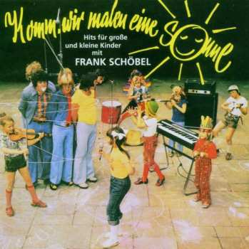Album Frank Schöbel: Komm, Wir Malen Eine Sonne