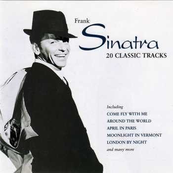 CD Frank Sinatra: 20 Classic Tracks 45950