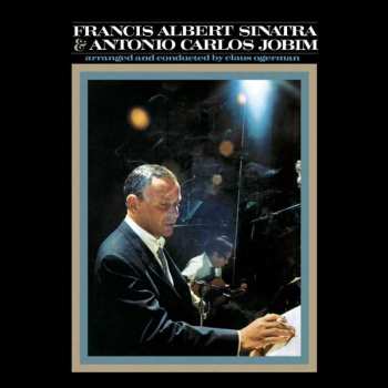 LP Frank Sinatra: Francis Albert Sinatra & Antonio Carlos Jobim 46211