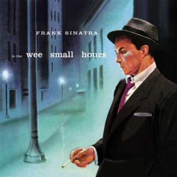 CD Frank Sinatra: In The Wee Small Hours DIGI 485599