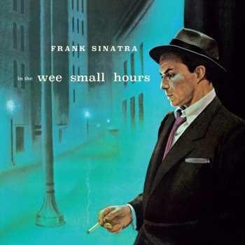 LP Frank Sinatra: In The Wee Small Hours