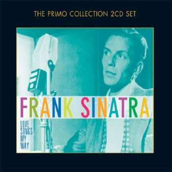 Frank Sinatra: Love Songs My Way