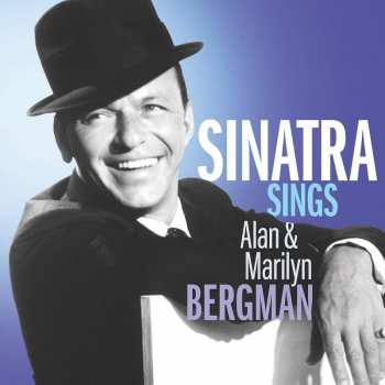 CD Frank Sinatra: Sinatra Sings Alan & Marilyn Bergman 387419