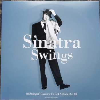 Album Frank Sinatra: Sinatra Swings: 48 Swingin' Classics To Get A Kick Out Of