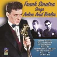 Frank Sinatra: Sings Arlen & Berlin