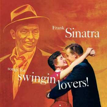 LP Frank Sinatra: Songs For Swingin' Lovers LTD | CLR