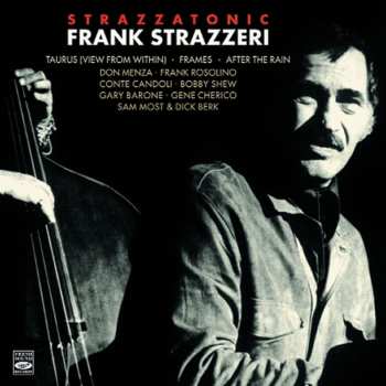 Album Frank Strazzeri: Strazzatonic