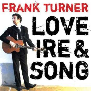 LP Frank Turner: Love Ire & Song  LTD 539809