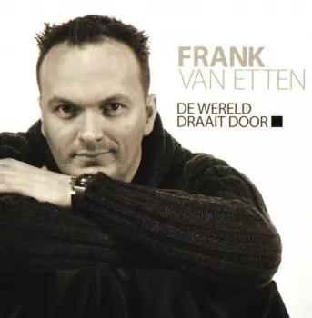 Frank van Etten: De Wereld Draait Door