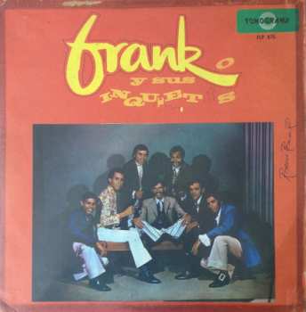 Album Frank Y Sus Inquietos: Frank Y Sus Inquietos