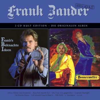 Album Frank Zander: 100% Kult - Frank's Beknackte Ideen & Donnerwetter