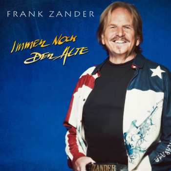 Album Frank Zander: Immer Noch Der Alte