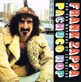 Frank Zappa: Pachuco Hop